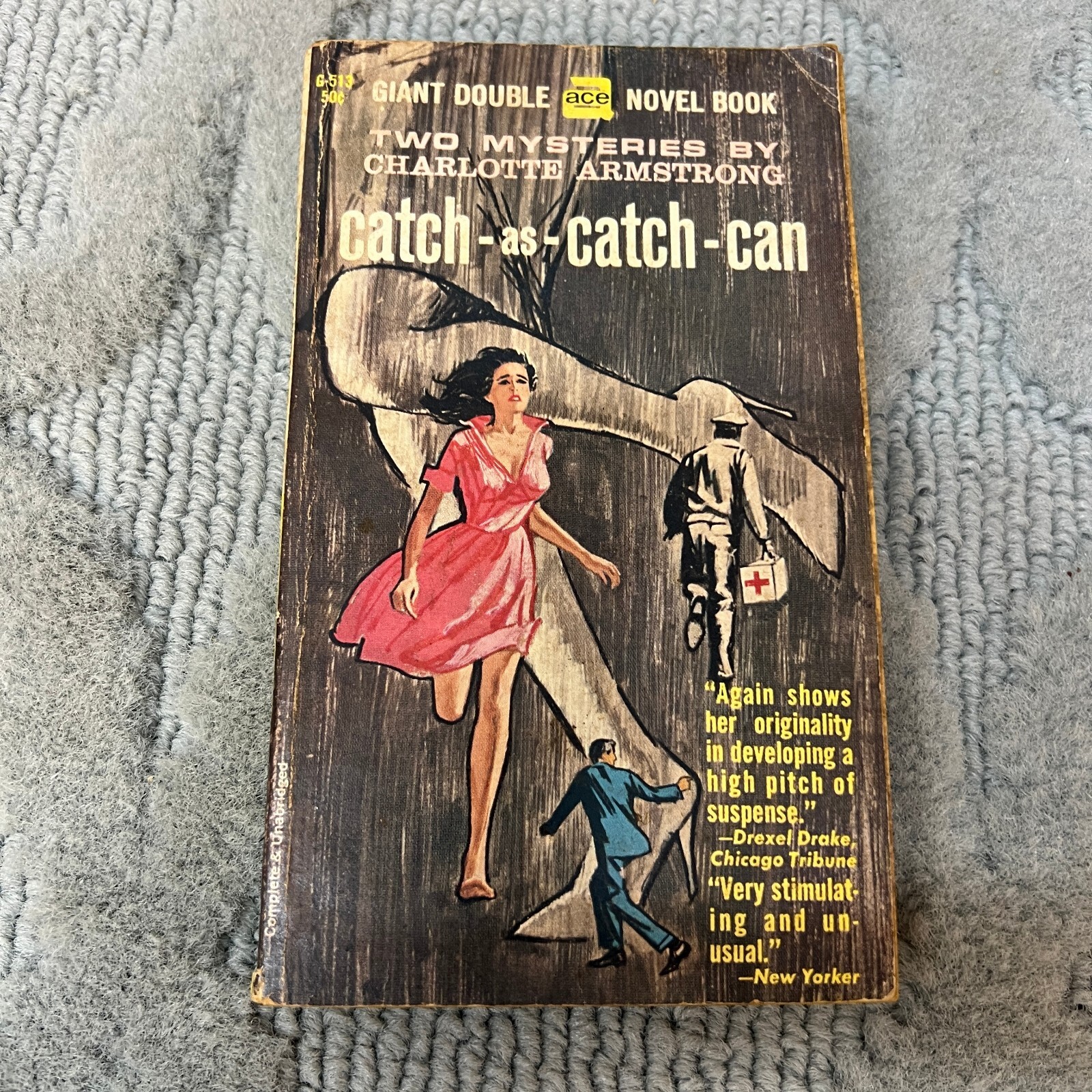 Catch as Catch Can and Then Came Two Women Paperback Book G513 Ace Double 1962