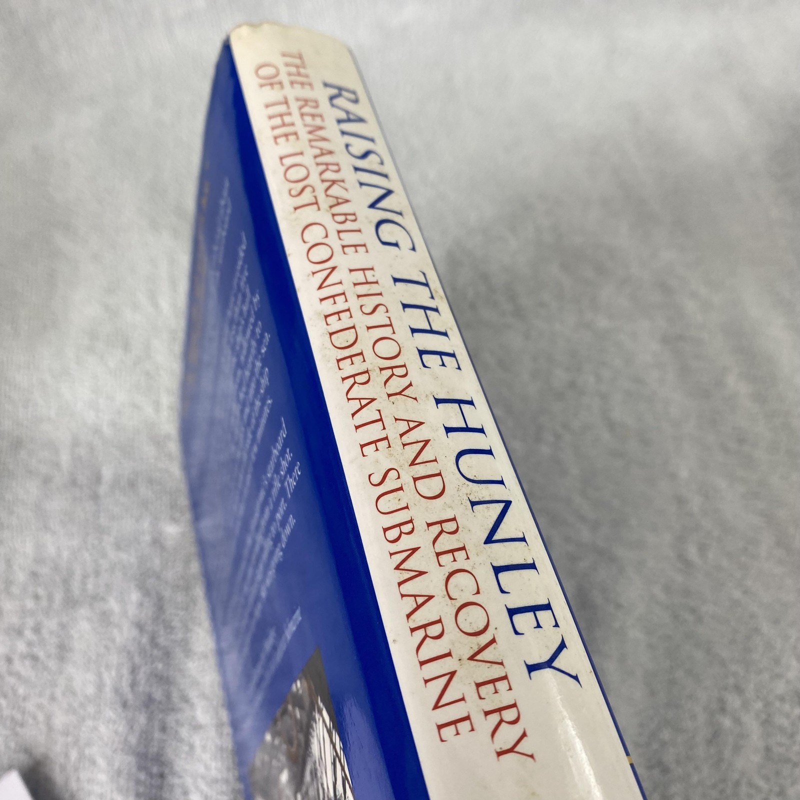 Raising The Hunley Hicks Kropf Signed Hardcover Civil War Submarine History