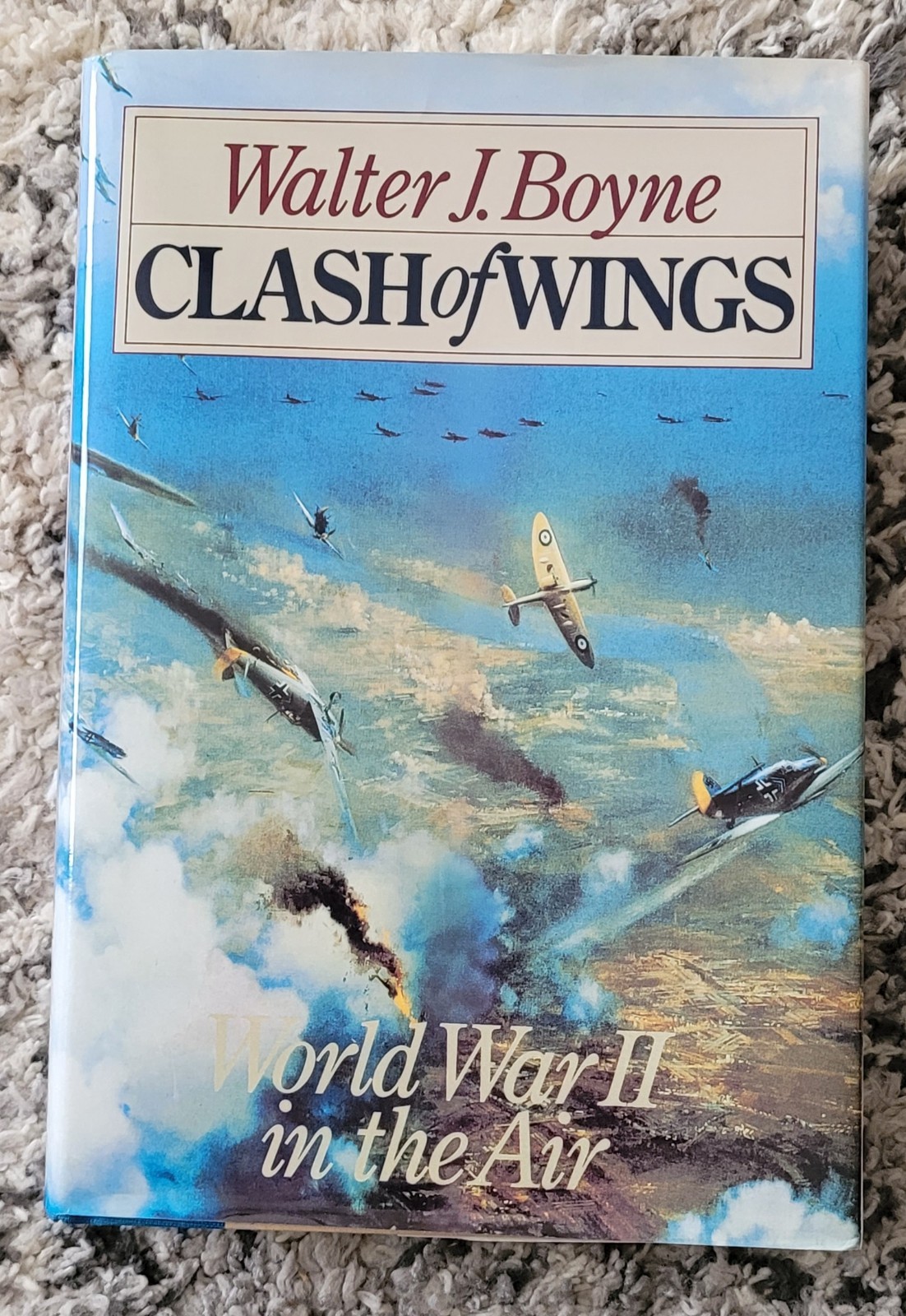 Clash Of Wings-World War II In The Air By Walter J. Boyne 1994 First Edition