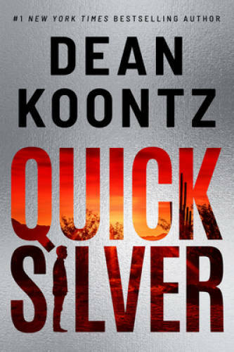 Quicksilver – Hardcover By Koontz, Dean – VERY GOOD