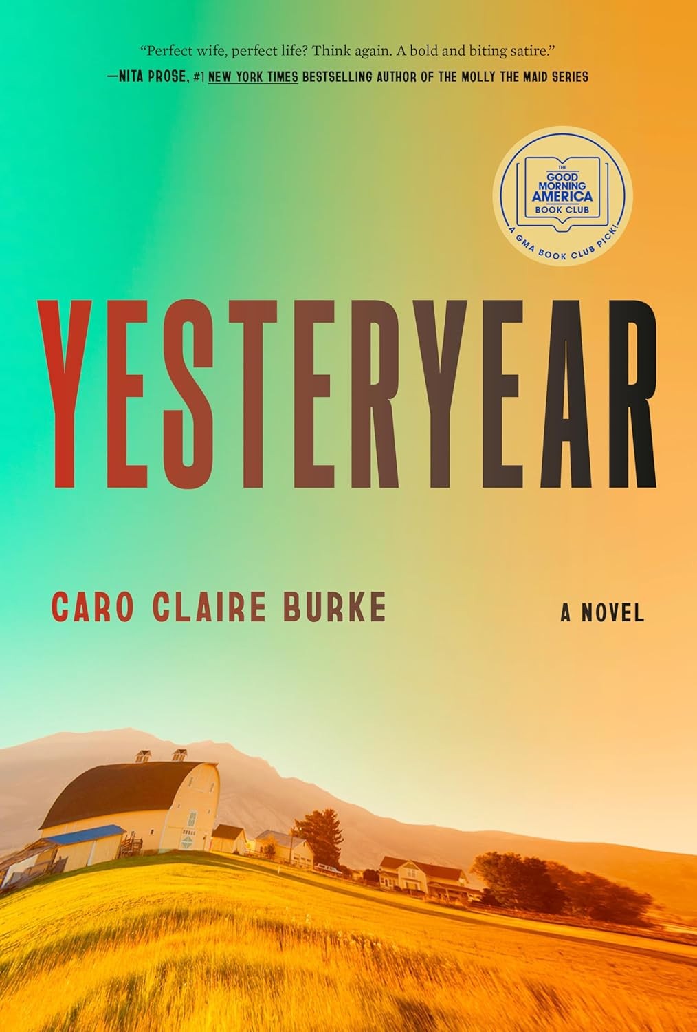Yesteryear : A Novel by Caro Claire Burke (2026, Hardcover)