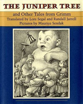 The Juniper Tree: And Other Tales from Grimm, Grimm, Jacob,Grimm, Wilhelm K., Ve