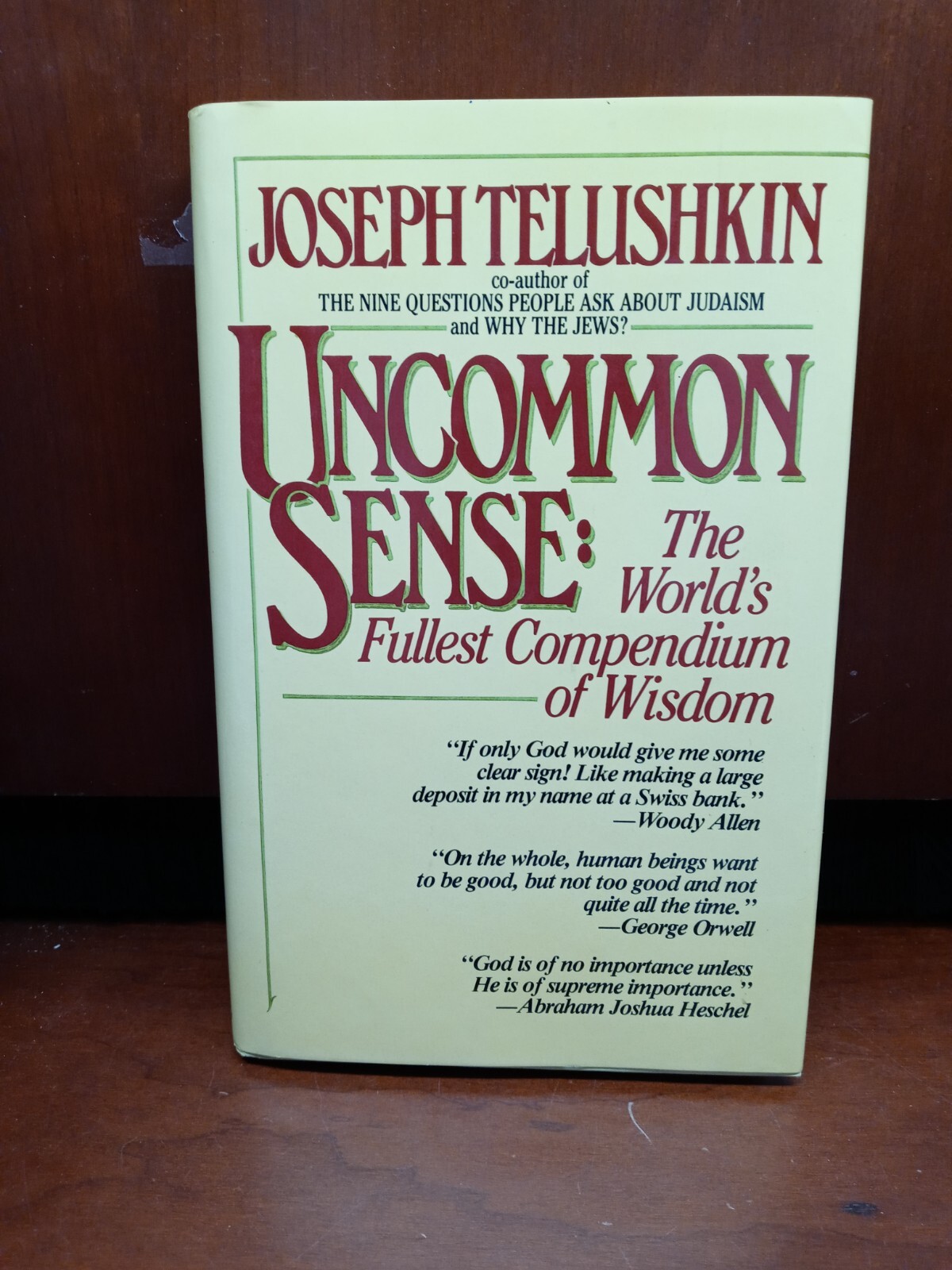 Uncommon Sense Joseph Telushkin Shapolsky Publishing 1987 1st Edition