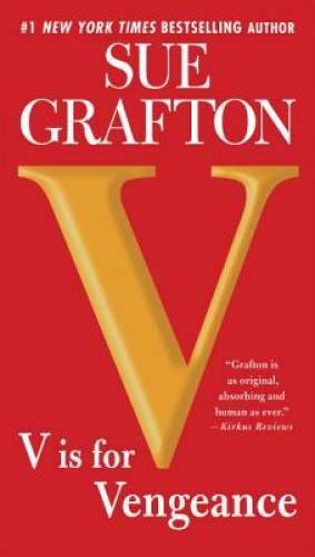 V is for Vengeance (Kinsey Millhone) – Paperback By Grafton, Sue – GOOD