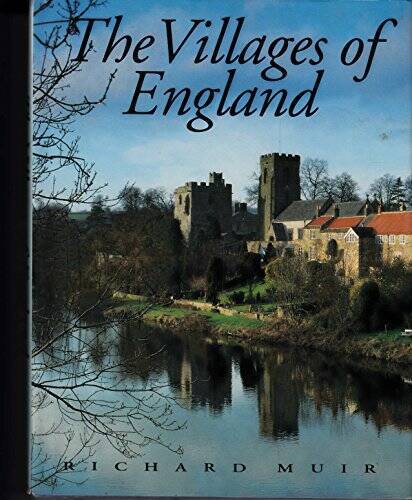 Villages of England – Hardcover By Muir, Richard – GOOD