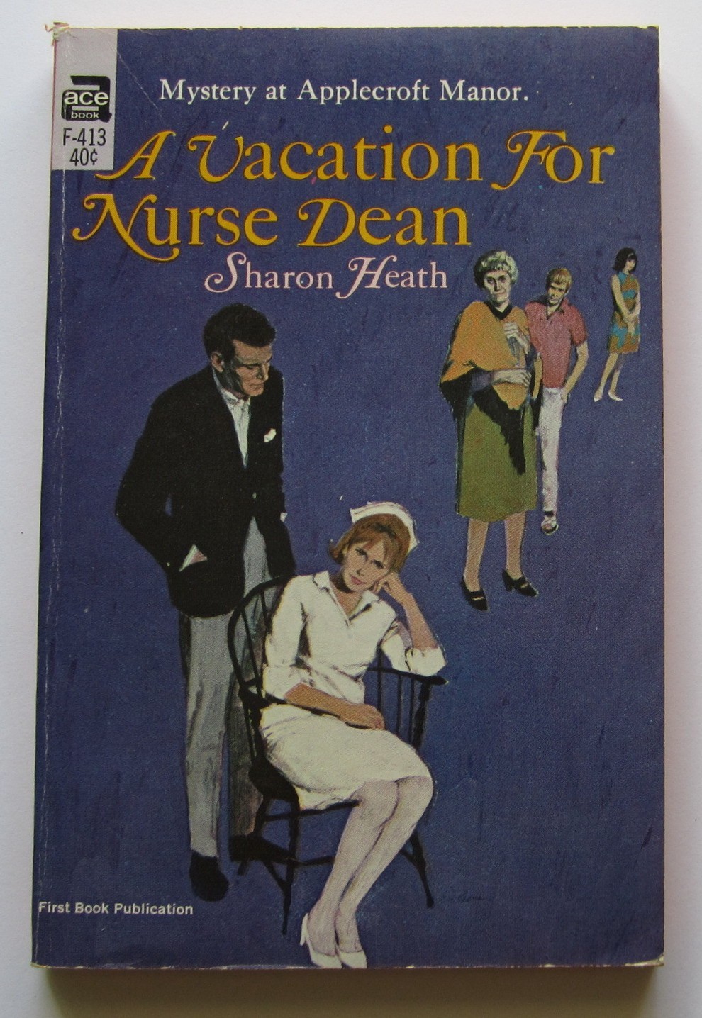 A Vacation for Nurse Dean Sharon Heath PB 1st Ace F413 (1966)