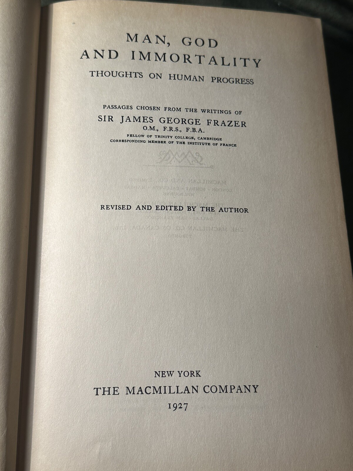 Man, God And Immortality: Thoughts On Human Progress. Macmillan Company (1927).