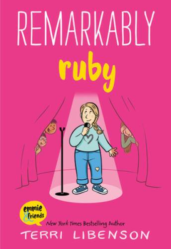 Remarkably Ruby (Emmie Friends) – Paperback By Libenson, Terri – GOOD