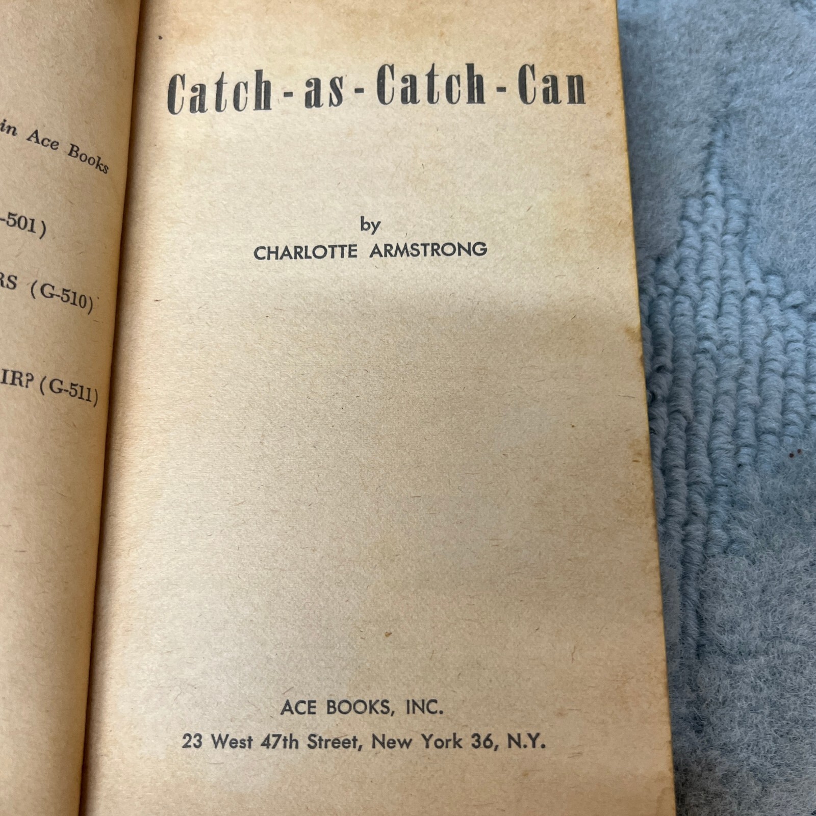 Catch as Catch Can and Then Came Two Women Paperback Book G513 Ace Double 1962