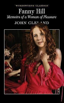 Fanny Hill: Memoirs Of A Woman of P- paperback, 9781840224177, John Cleland, new