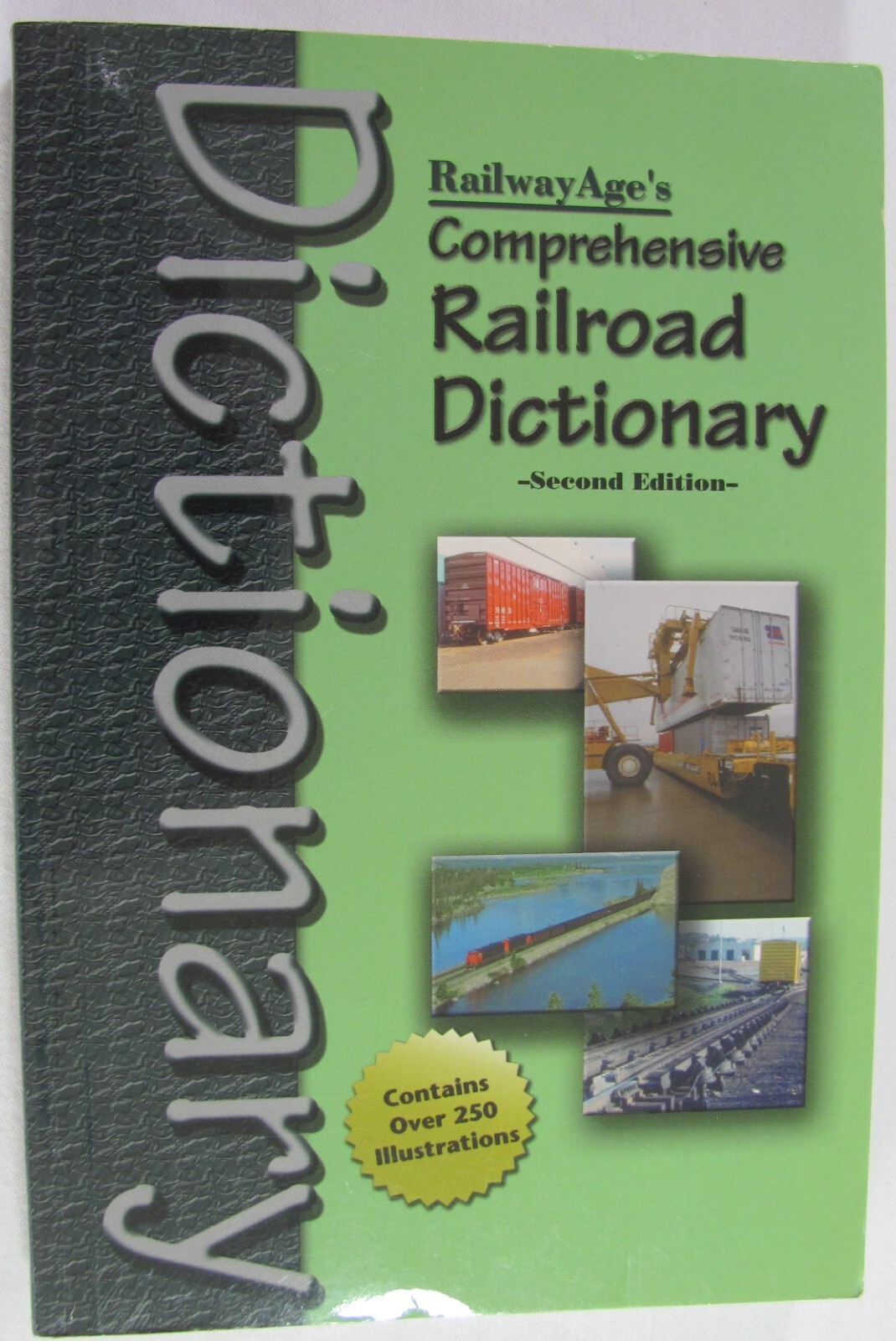 Railway Age’s Comprehensive Railroad Dictionary Paperback 282 Pages in VG+ Cond.