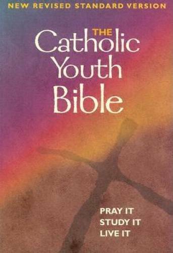 The Catholic Youth Bible: New Revised Standard Version : Catholic Edition – GOOD