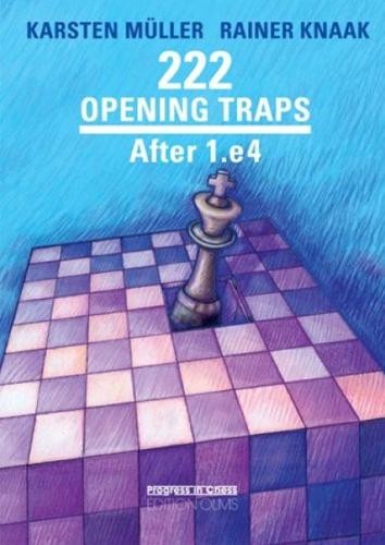 Rainer Knaak Karsten Muller 222 Opening Traps (Paperback) (UK IMPORT)