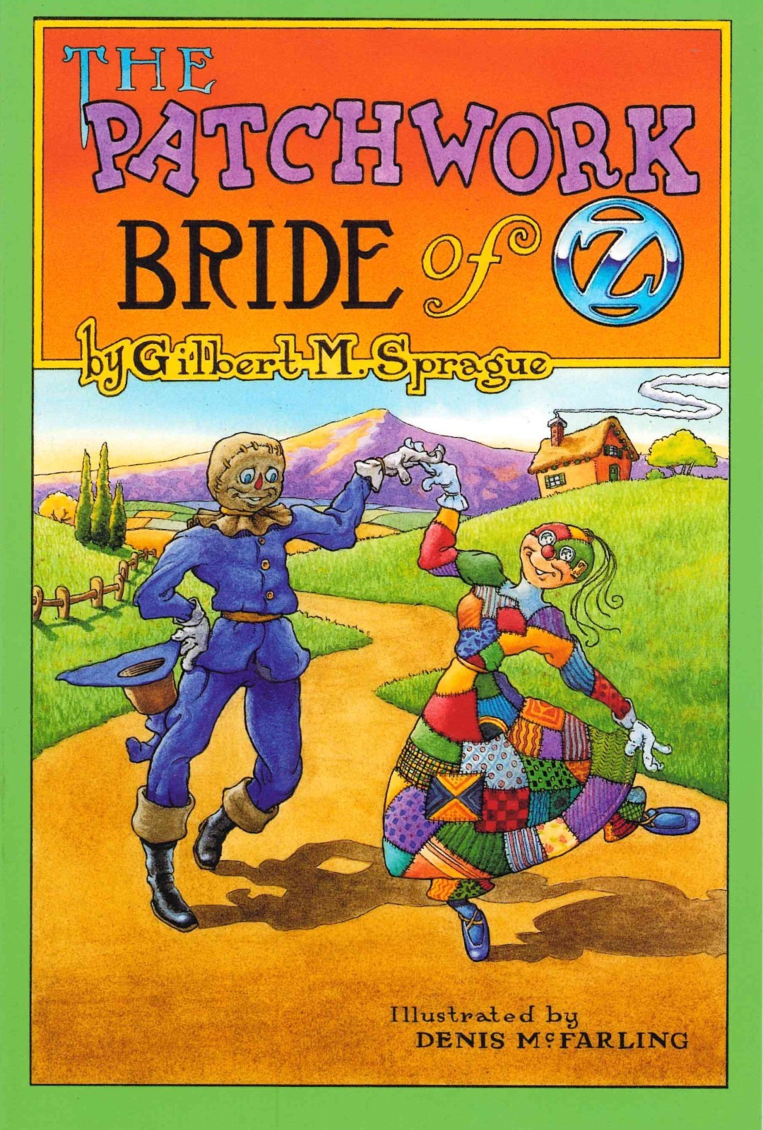 Patchwork Bride of Oz by Gilbert M. Sprague – Paperback – New