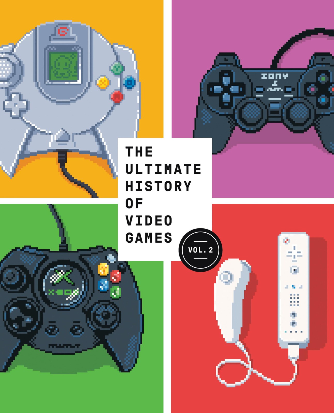The Ultimate History of Video Games, Volume 2: Nintendo, Sony, Microsoft, an…