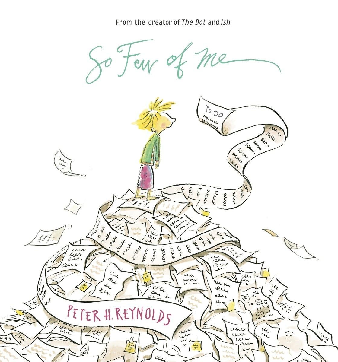 So Few of Me – hardcover Reynolds, Peter H.