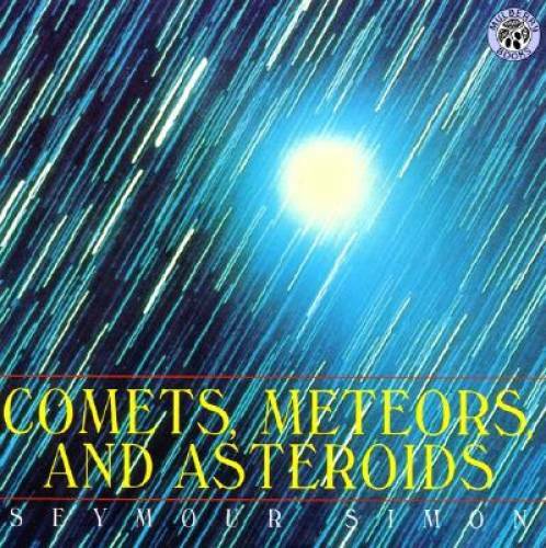 Comets, Meteors, and Asteroids – Paperback By Simon, Seymour – GOOD