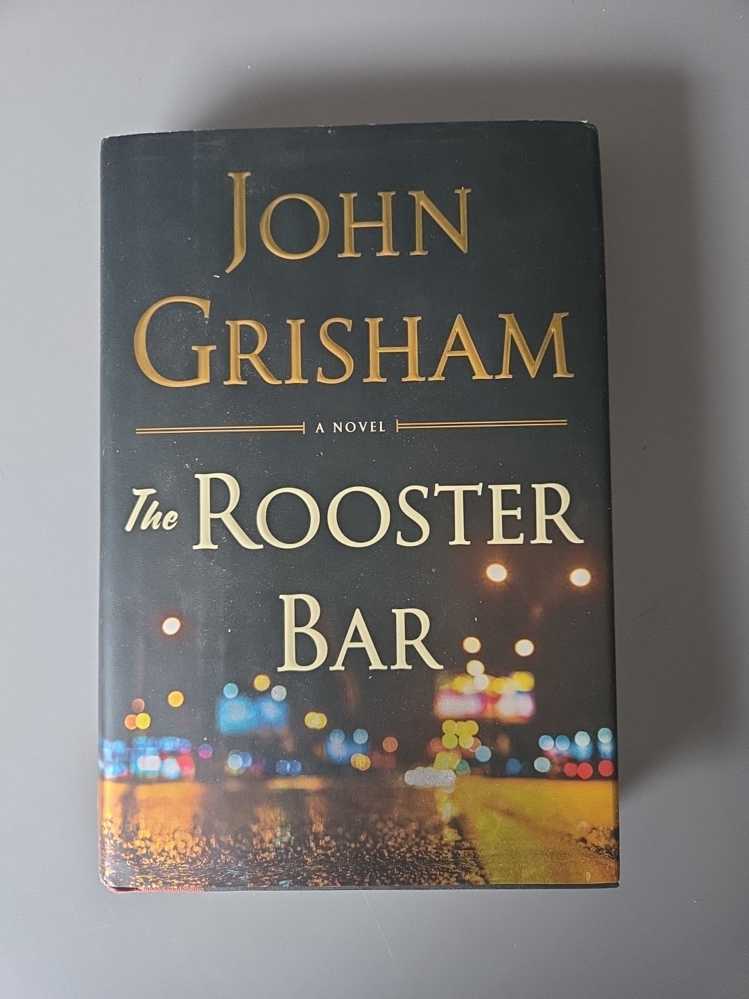 Rooster Bar by John Grisham (2017, Hardcover)