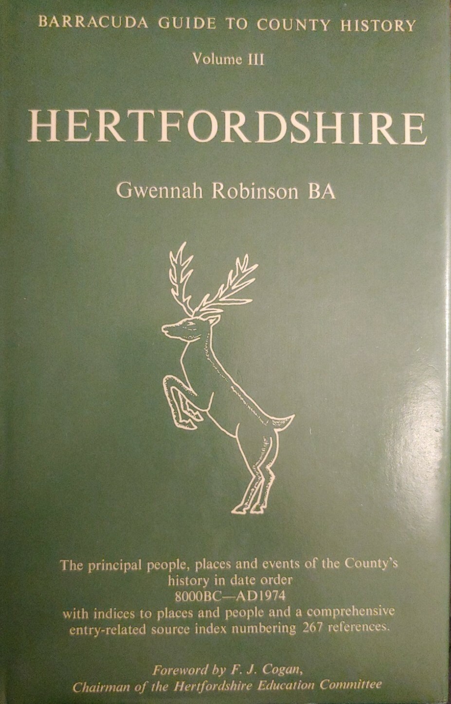 Barracuda Guide to County History Vol III HERTFORDSHIRE, Gwennah Robinson