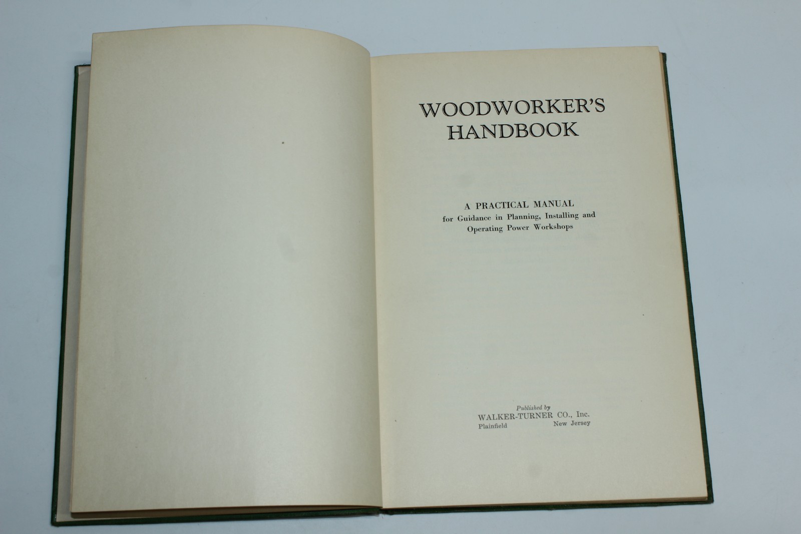 Woodworker’s Handbook : A Practical Power Tool Manual (1932) Walker-Turner Co.