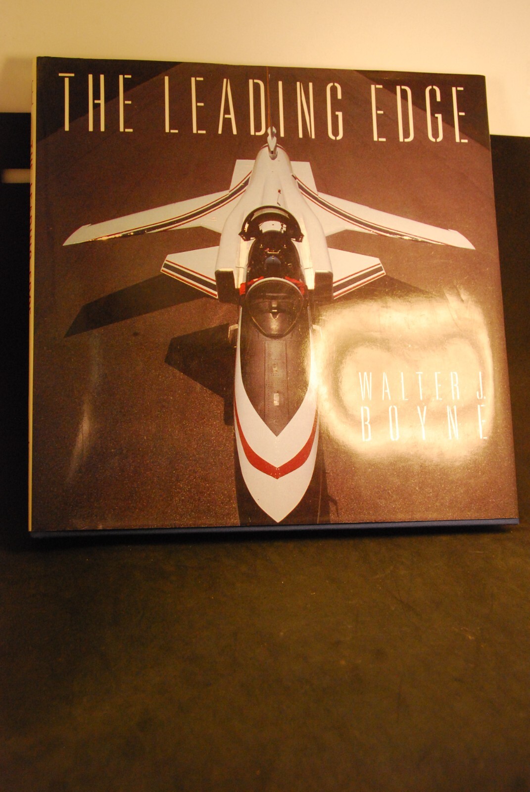 The Leading Edge Walter J. Boyne
