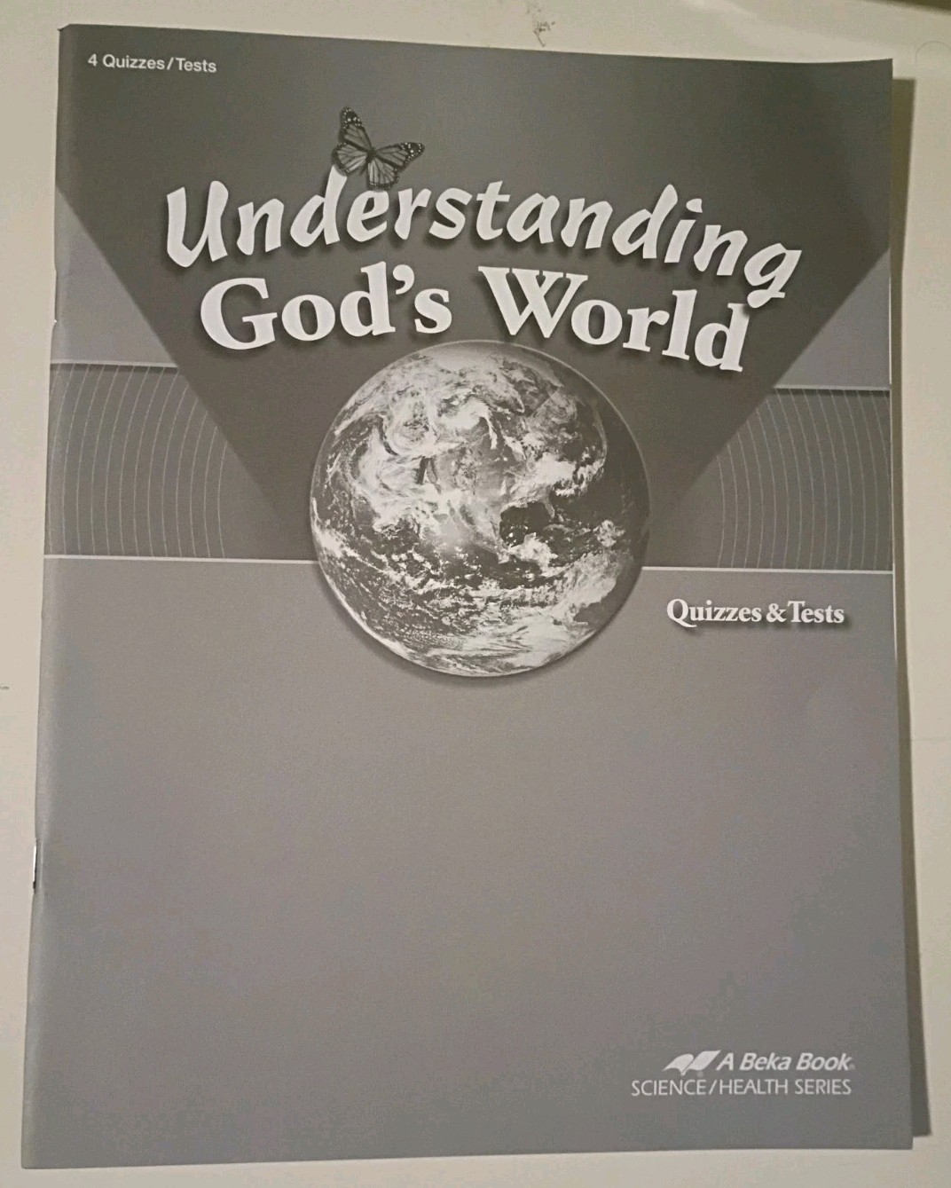 Abeka 4th Grade Understanding God’s World Quizzes & Tests Very Good+ Condition
