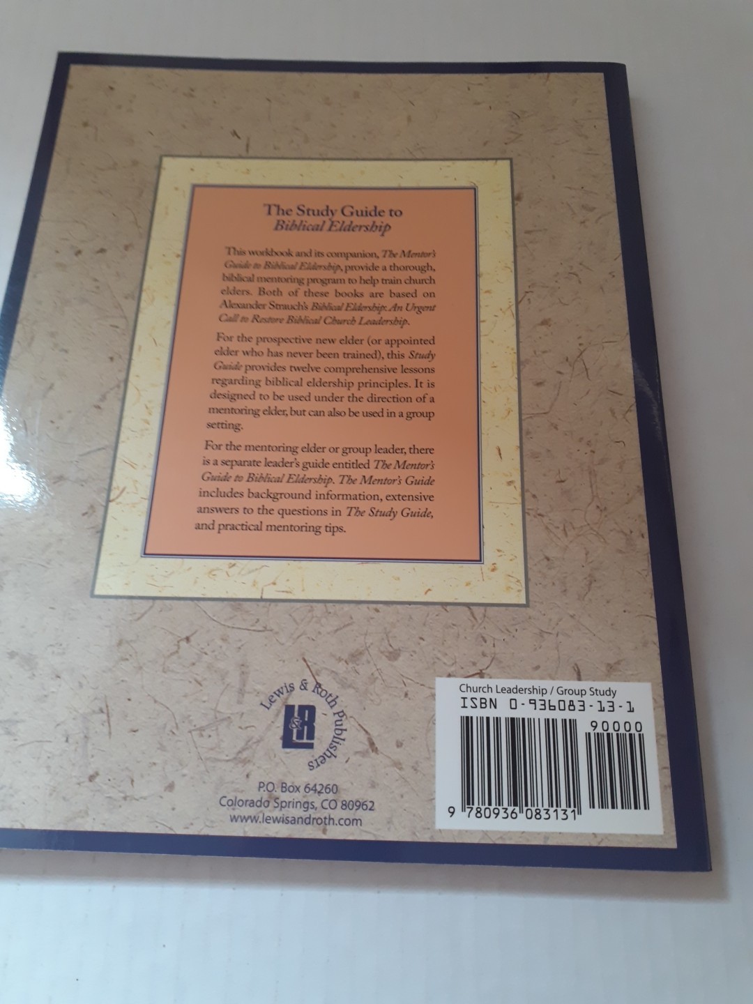 Biblical Eldership: A Study Guide by Alexander Strauch (Trade Paperback)
