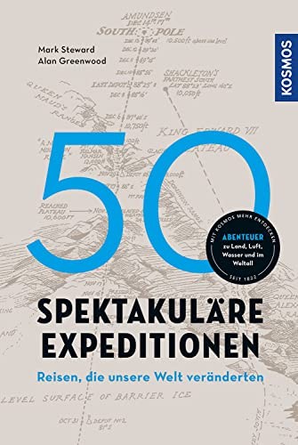 Alan Greenwood 50 spektakuläre Expeditionen: Reisen, die (Hardback) (UK IMPORT)
