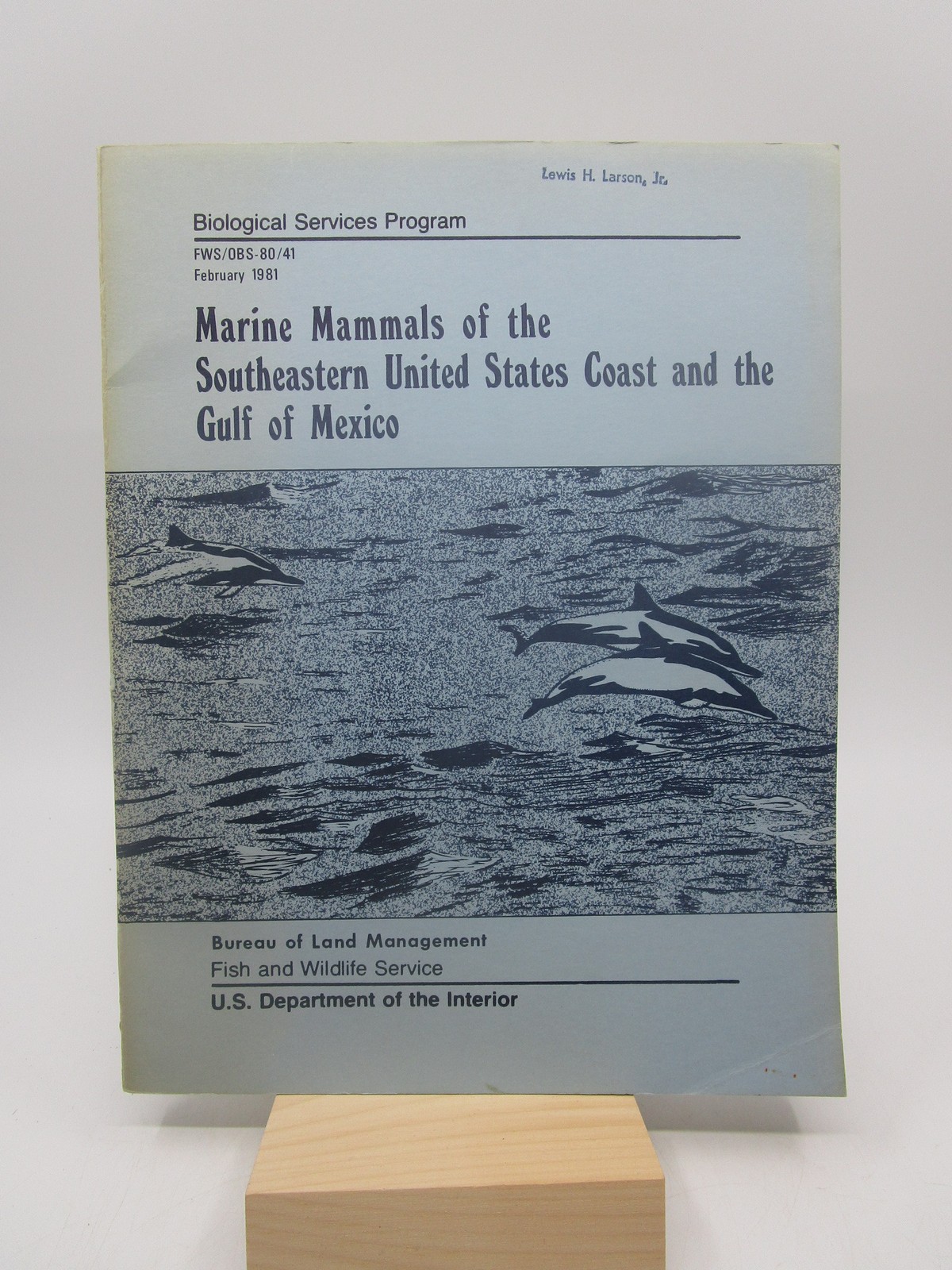 Marine Mammals of the Southeastern United States Coast and the Gulf of Mexico ..