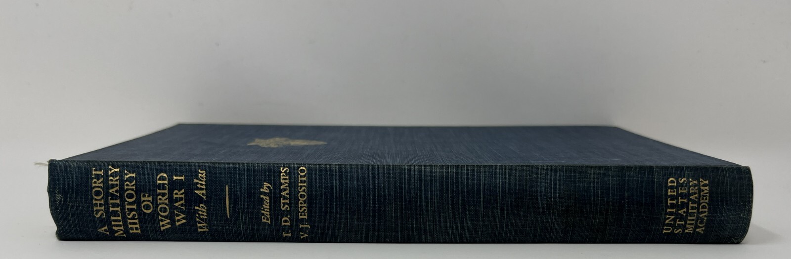 VTG A Short Military History of World War I by T. Stamps & V. Esposito – 1954 HC