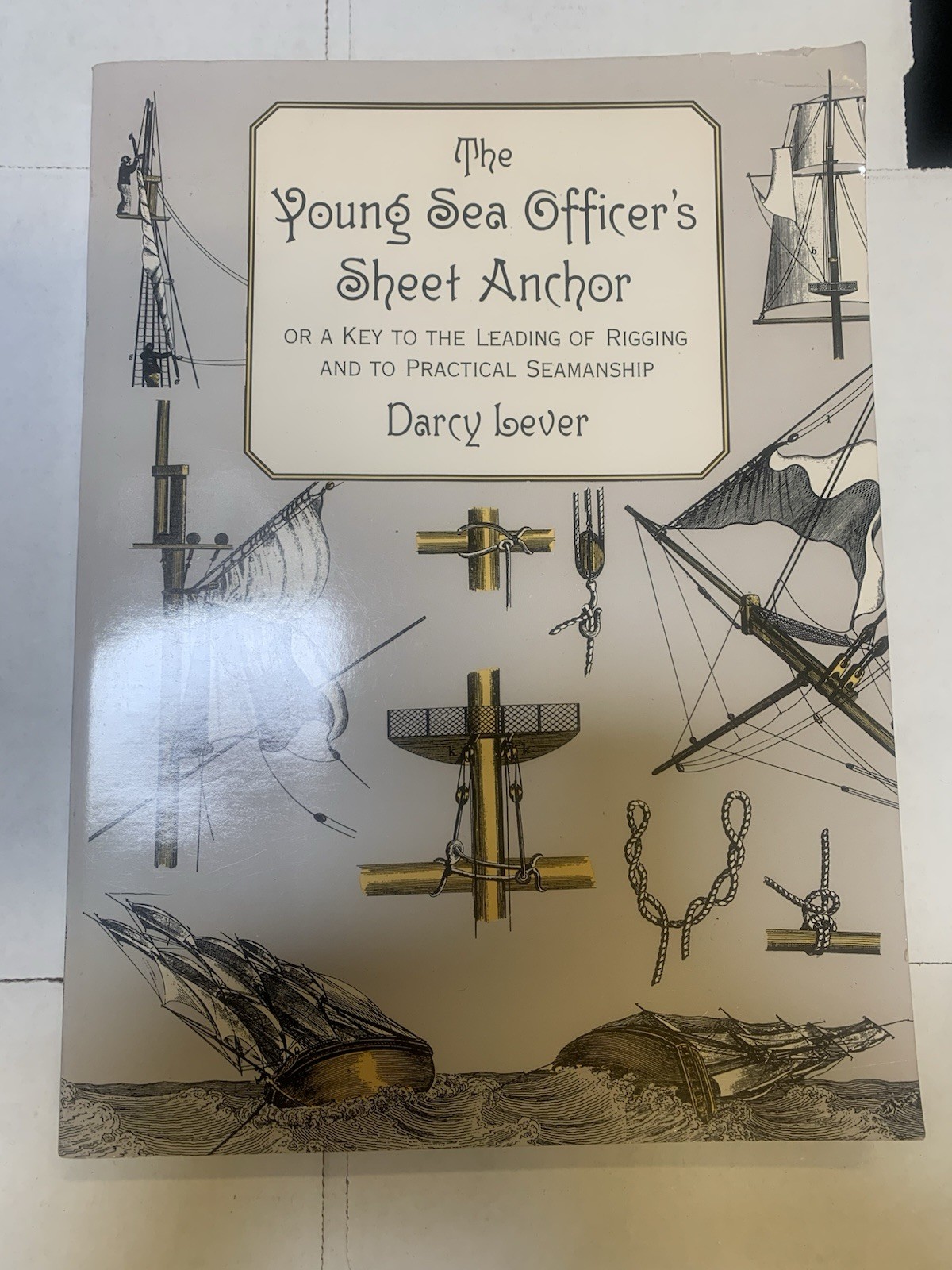 The Young Sea Officer’s Sheet Anchor Bever