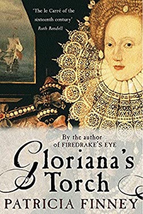 Gloriana’s Torch : A Novel Hardcover Patricia Finney
