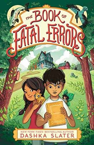 The Book of Fatal Errors: First Book – Paperback, by Slater Dashka – Very Good