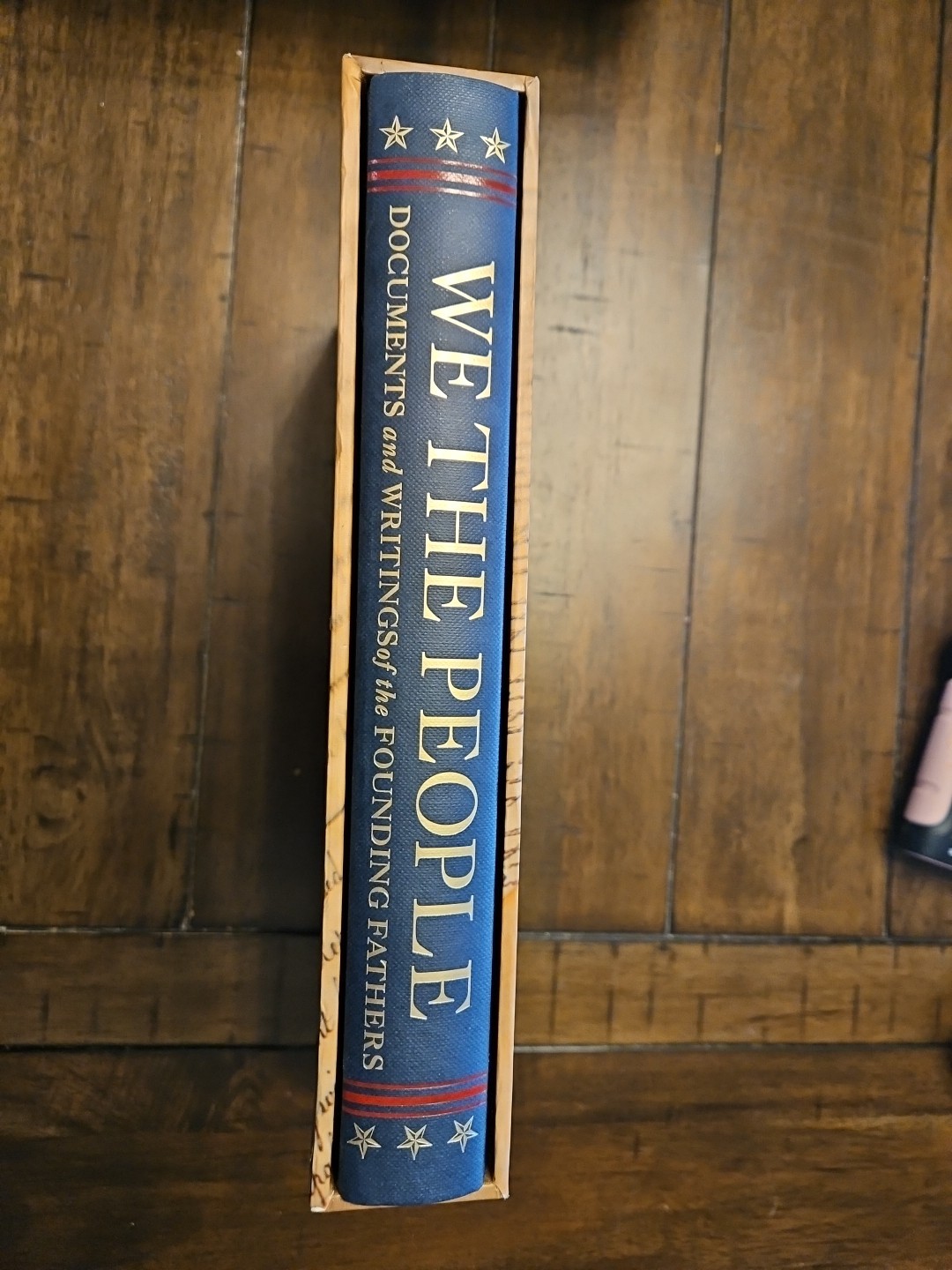 We The People Documents Ans Writings Of The Founding Fathers By Sweetwater Press