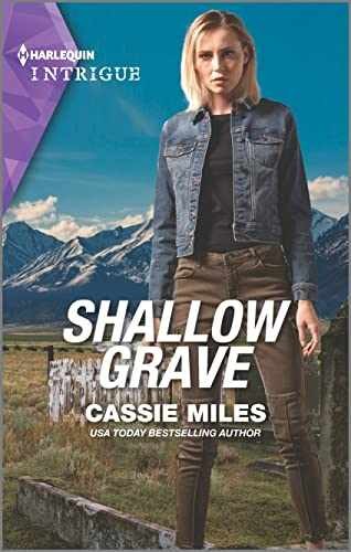 Shallow Grave (Harlequin Intrigue, – Paperback, by Miles Cassie – Very Good