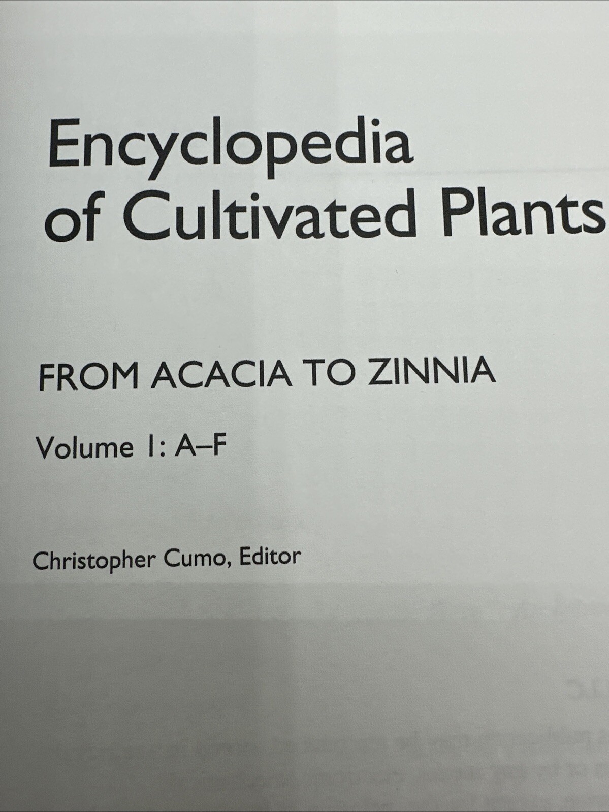 Encyclopedia Of Cultivated Plants Volume One Only A-F Rare HC 430 Pages Cumo