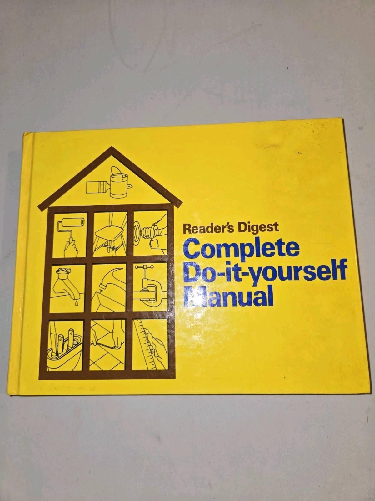 Reader’s Digest Complete Do It Yourself Manual
