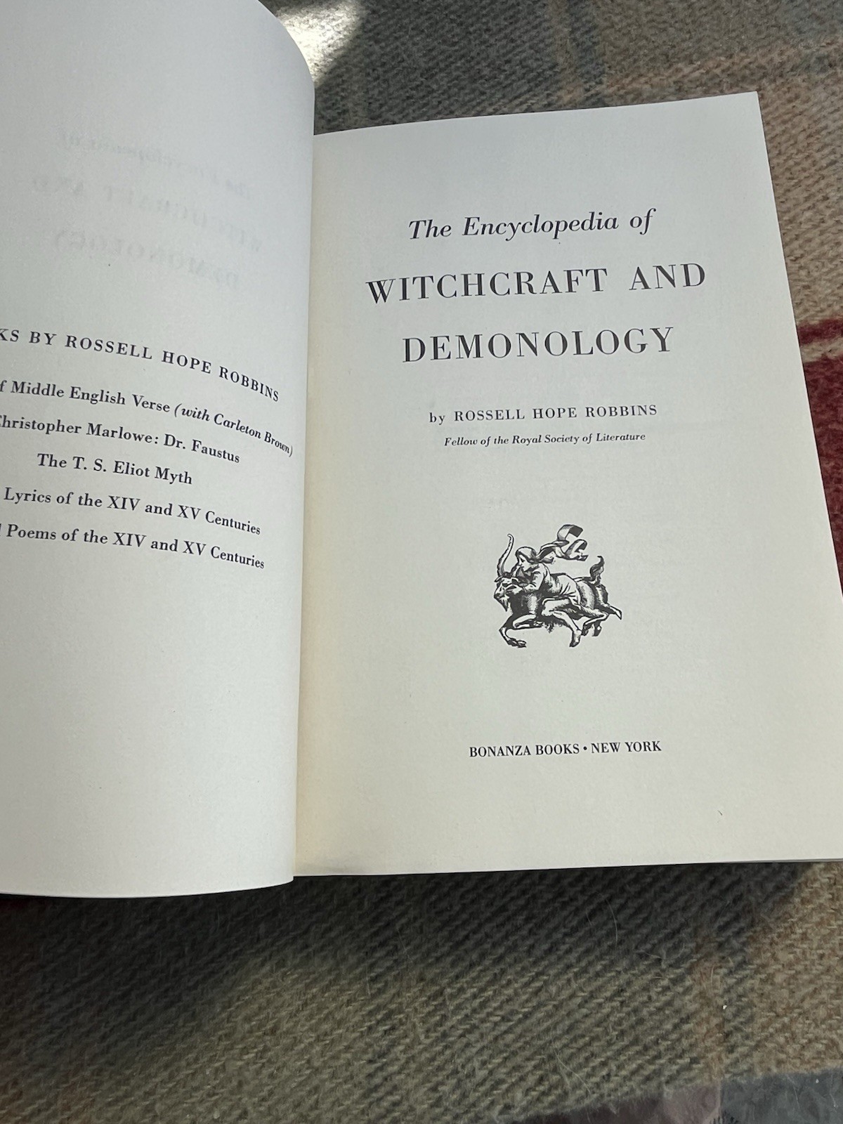 The Encyclopedia of Witchcraft & Demonology by Rossell Robbins, 1981 HC/DJ.