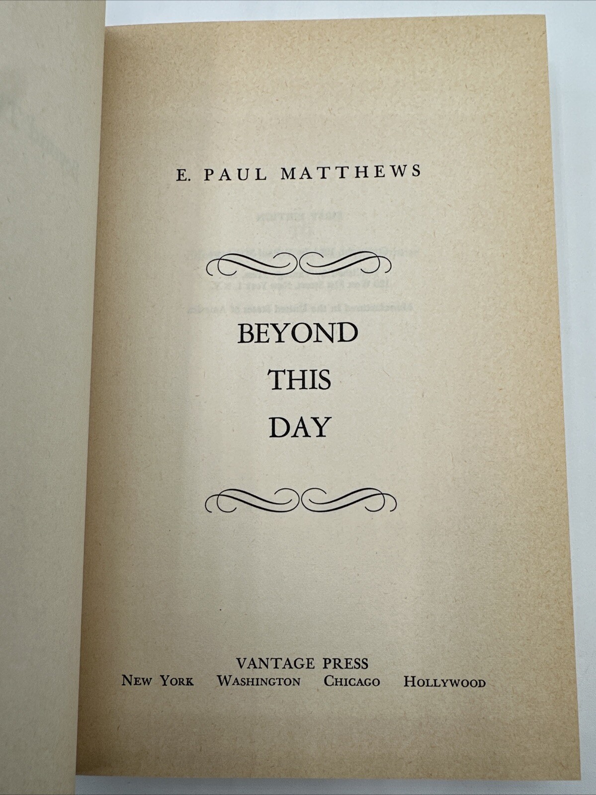 Beyond This Day Paul Matthews First Edition 1958 Hardcover 276 Pages Atlantis