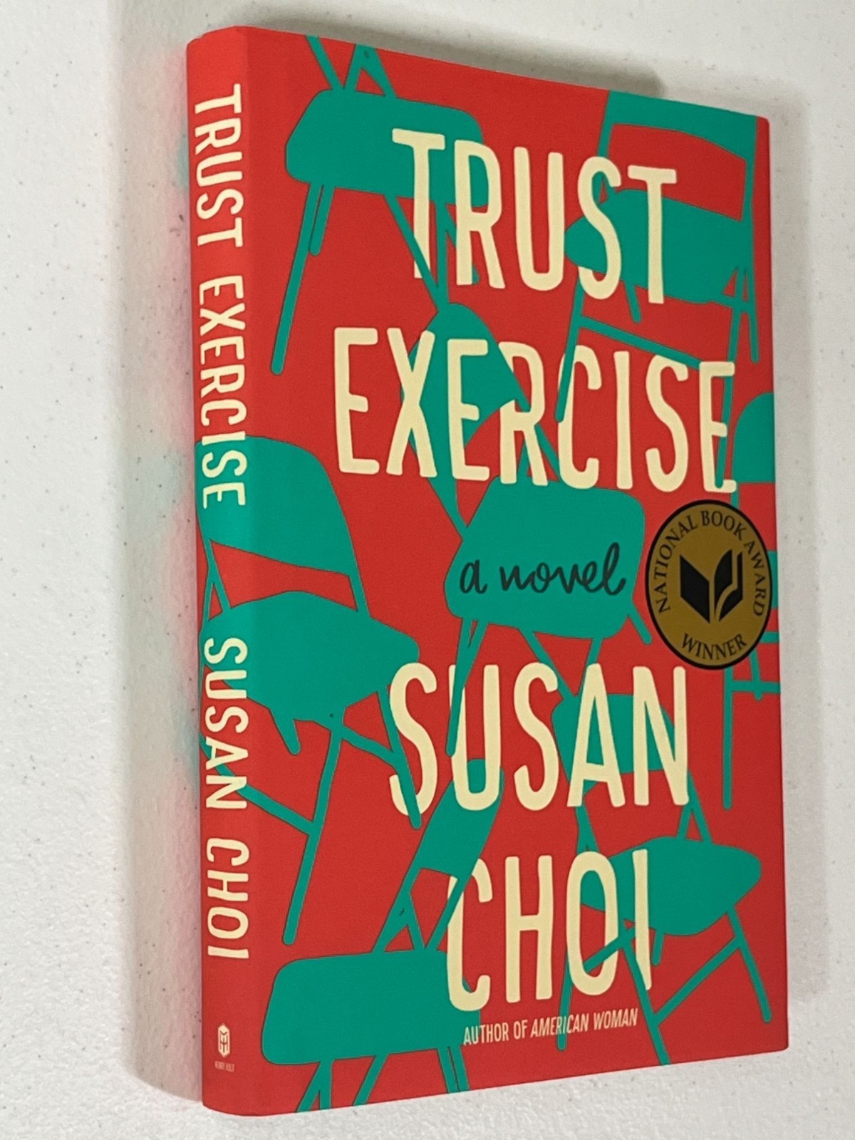 Trust Exercise Susan Choi Hardcover Book Fiction Novel Love Relationships