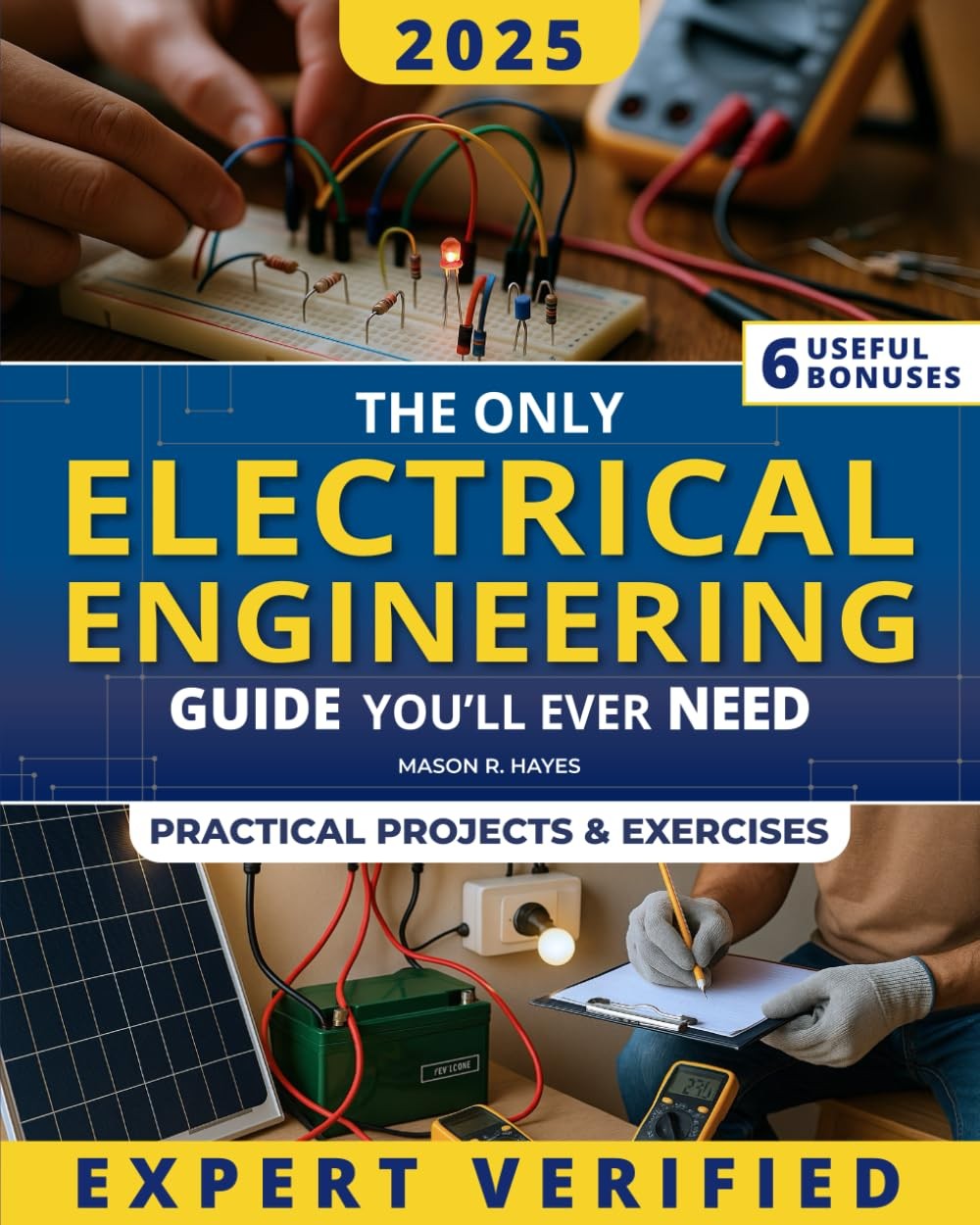 The Only Electrical Engineering Guide You’ll Ever Need: A Complete & Pract…