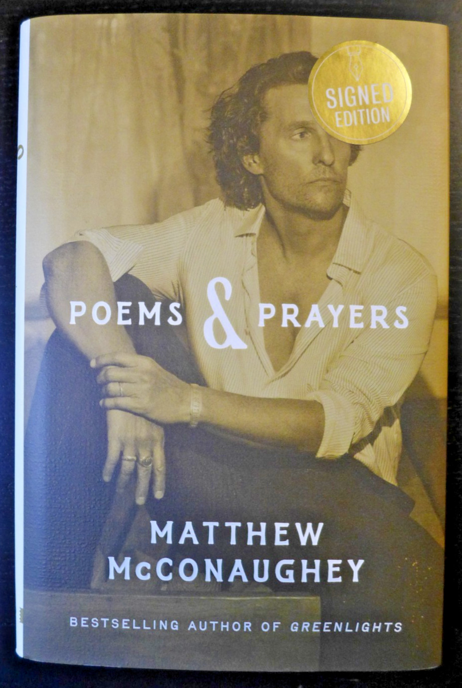 MATTHEW McCONAUGHEY /ACTOR – AUTOGRAPHED “POEMS & PRAYERS” NEW SIGNED BOOK 2025