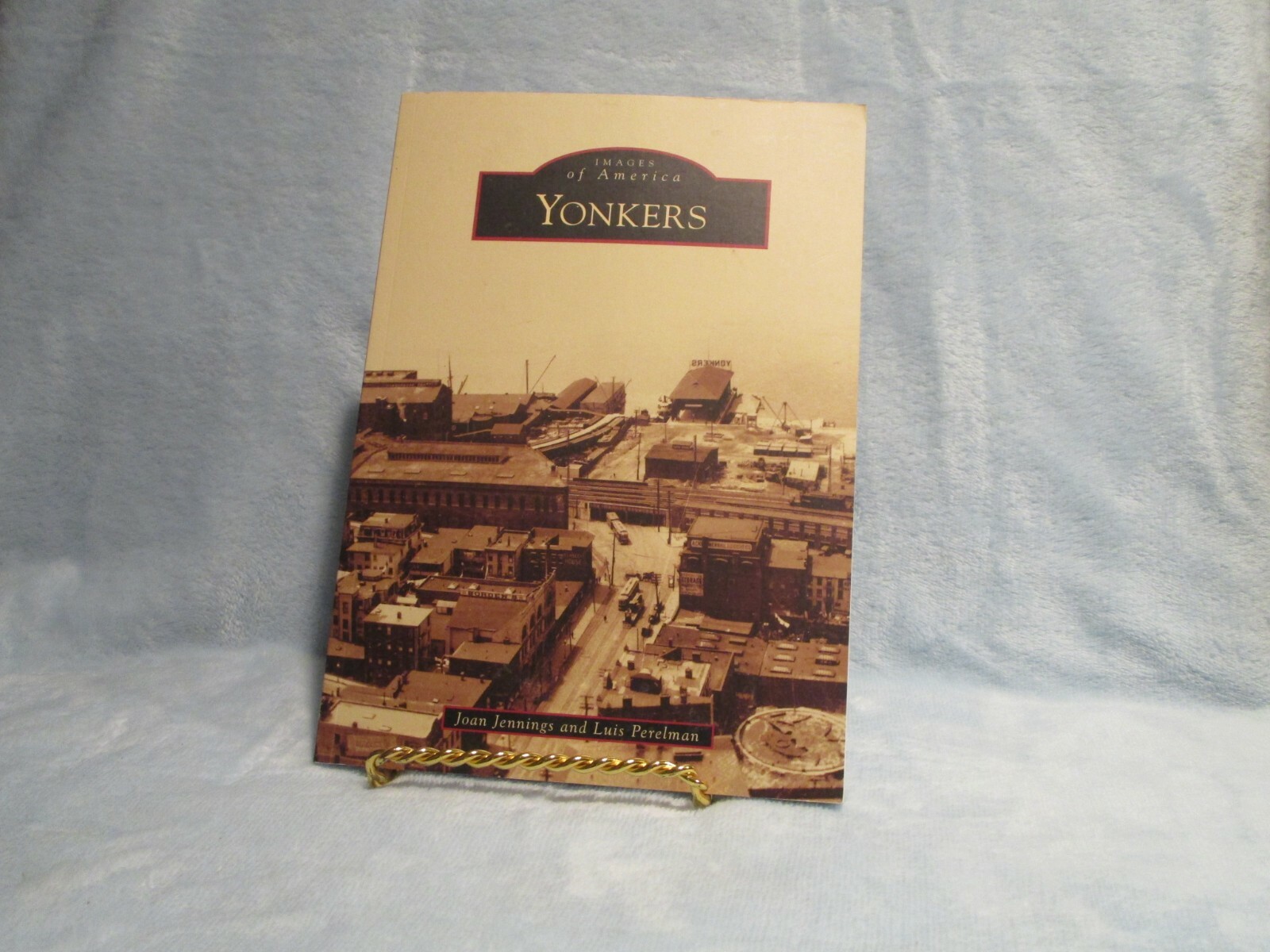 Images of America Ser.: Yonkers by Luis Perelman and Joan Jennings