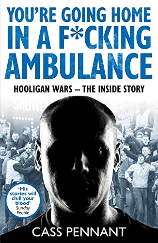 You’re Going Home in a F*cking Ambulance, Pennant 9781789461909 Free Shipping..