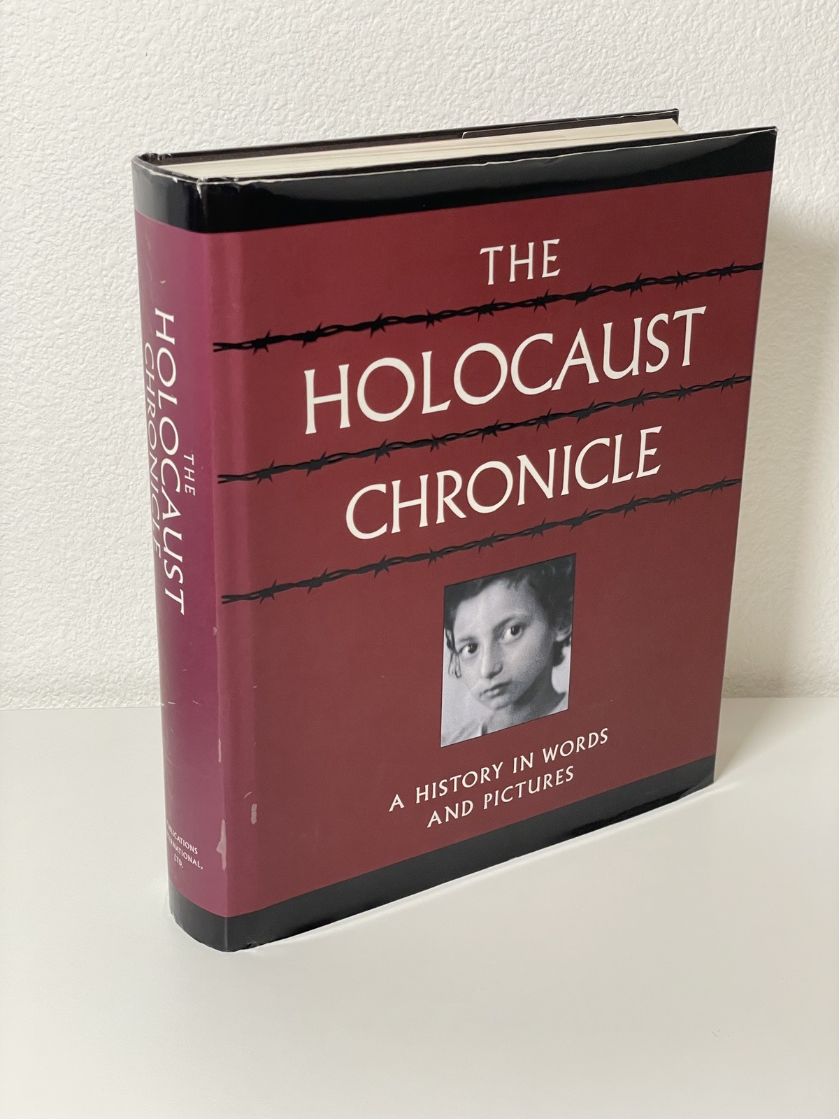 The Holocaust Chronicle A History In Words and Pictures – Hardcover