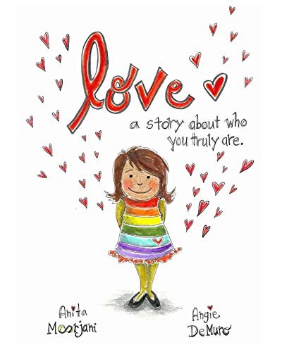 Love: A story about who you truly are. by DeMuro, Angie Book The Fast Free