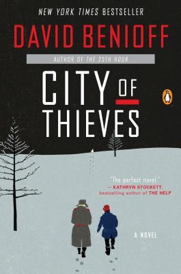 City of Thieves: A Novel by David Benioff