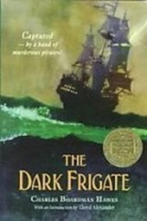 The Dark Frigate Warriors Charles Boardman Hawes