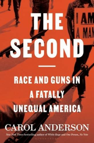 The Second: Race and Guns in a Fatally Unequal America – Hardcover – VERY GOOD