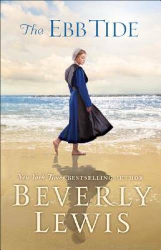 The Ebb Tide – Paperback By Lewis, Beverly – GOOD